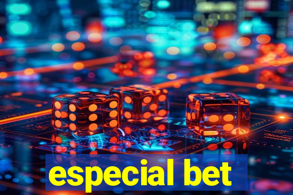 especial bet